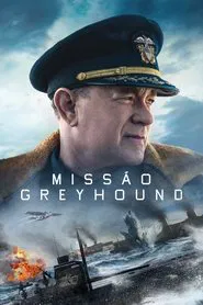 Poster do filme Greyhound - Na Mira do Inimigo