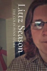 Littz Season: The Colin Penn Story movie poster