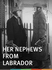Her Nephews from Labrador movie poster