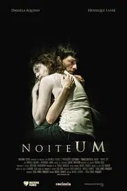 Noite Um movie poster