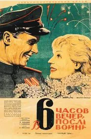 Six O'Clock in the Evening After the War movie poster