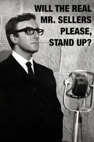 Will the Real Mr. Sellers... movie poster