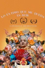 Lo último que me queda es reír movie poster