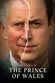 The Legacy of the Prince of Wales movie poster