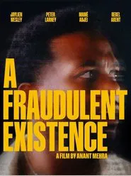 Poster do filme A Fraudulent Existence