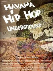 Havana hip hop underground movie poster
