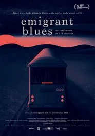 Emigrant Blues: a road movie in 2 ½ chapters movie poster