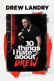 Drew Landry: 10 Things I Hate About Drew movie poster