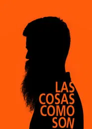 Las cosas como son movie poster
