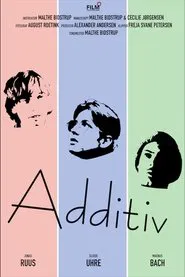 Additiv movie poster