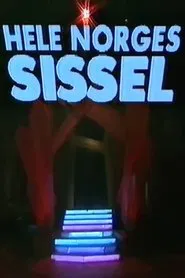 Hele Norges Sissel movie poster
