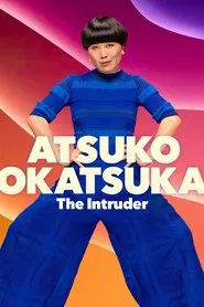 Poster do filme Atsuko Okatsuka - O Invasor