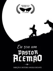 Poster do filme I Am a German Shepherd