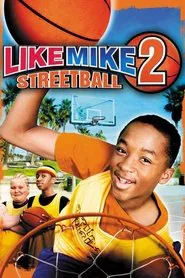 Like Mike 2: Streetball movie poster
