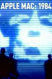 Poster do filme Apple Mac: 1984