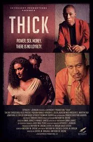 Thick movie poster
