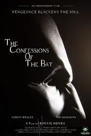 The Confessions Of The Bat movie poster
