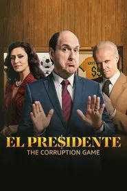 El Presidente Corruption Game tv show poster