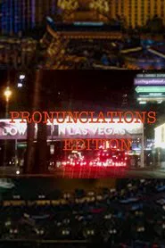 Pronunciations: Las Vegas Edition movie poster