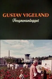 Poster do filme Oslofilm: Gustav Vigeland: Forgneranlegget