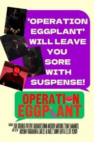 Operation Eggplant movie poster
