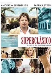 Superclasico movie poster