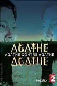Agathe contre Agathe movie poster