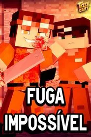 Poster do filme Fuga Impossível