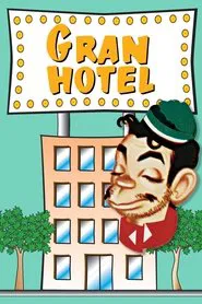 Gran Hotel movie poster