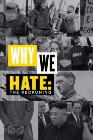 Why We Hate: The Reckoning movie poster