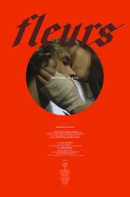 Fleurs: Between Us Two movie poster