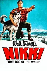 Nikki, Wild Dog of the North movie poster