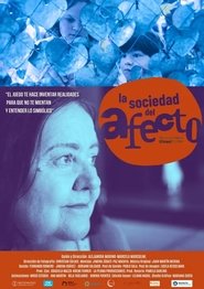 La sociedad del afecto movie poster
