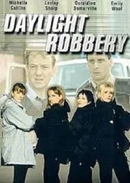 Daylight Robbery tv show poster