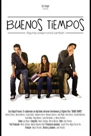 Buenos tiempos movie poster