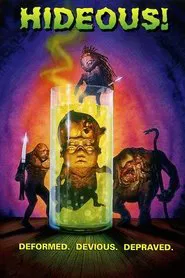 Hideous! movie poster