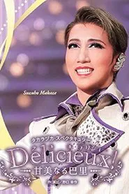 Délicieux!: Sweet Paris movie poster