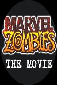 Marvel Zombies: The Movie movie poster