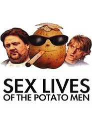 Sex Lives of the Potato Men movie poster