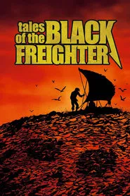 Tales of the Black Freighter movie poster