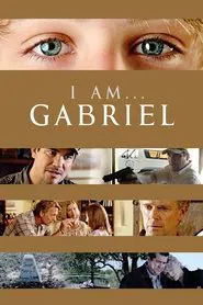 I Am Gabriel movie poster