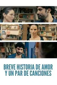 Poster do filme Breve historia de amor y un par de canciones