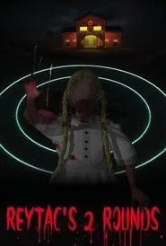 Reytac's 2 Rounds movie poster