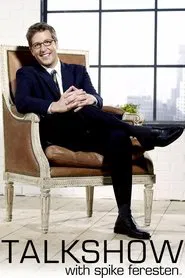 Talkshow with Spike Feresten tv show poster