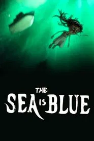 The Sea Is Blue movie poster
