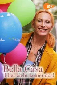 Bella Casa: Hier zieht keiner aus! movie poster