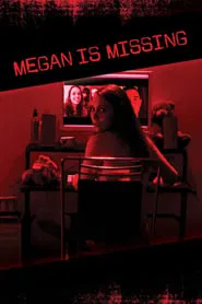 Megan Is Missing movie poster