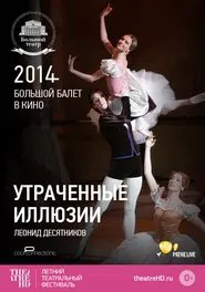 Poster do filme Bolshoi Ballet: Lost Illusions