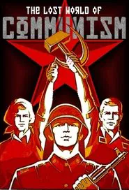 The Lost World of Communism tv show poster