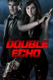 Double Echo movie poster